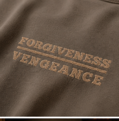 Forgiveness Over Vengeance